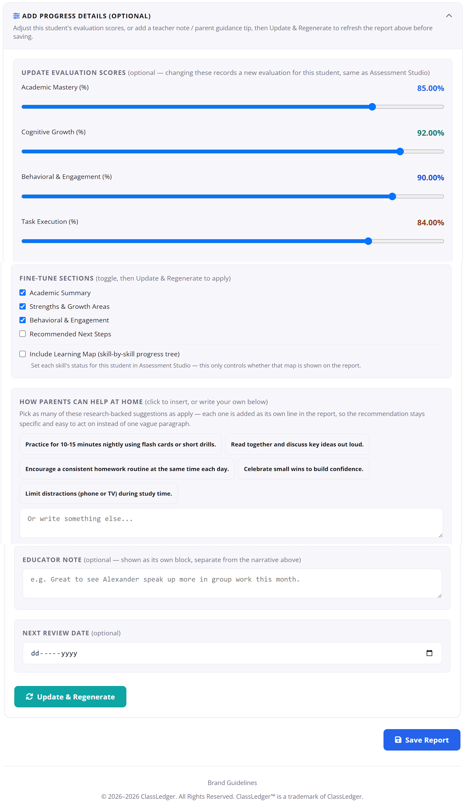 Real ClassLedger Add Progress Details panel for updating evaluation scores, toggling report sections, and adding parent guidance and an educator note